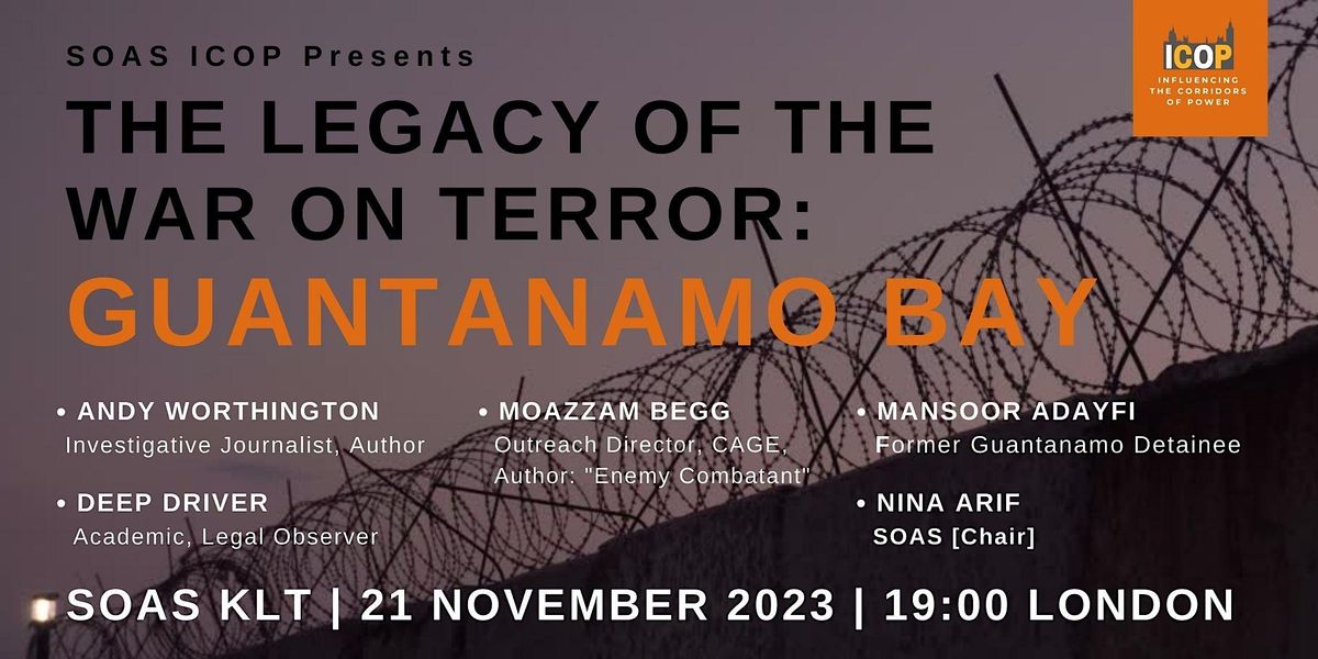 The Legacy of the War on Terror: Guantanamo Bay
