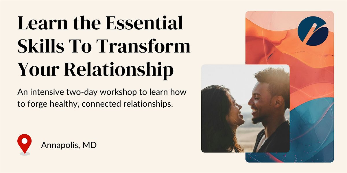 Attention Couples and Individuals: Ready to Transform Your Relationships?