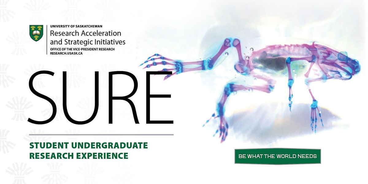 to SURE Summer 2022, Thorvaldson Building, Room 128, Saskatoon