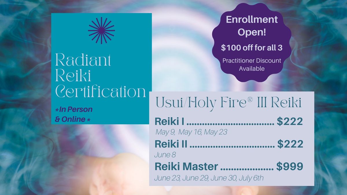 Radiant Reiki ~ Reiki Master Certification