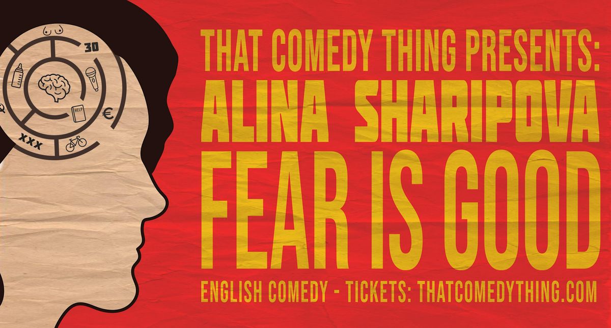 TCT Presents: Alina Sharipova - Fear Is Good (at Marionetten Theater)