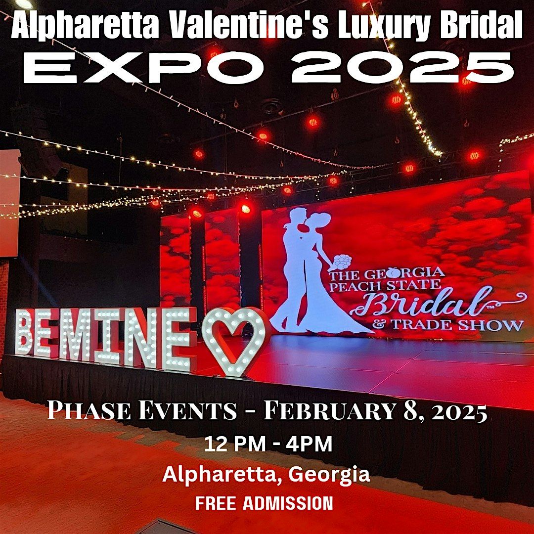 Alpharetta Valentine's Luxury Bridal Expo 2025