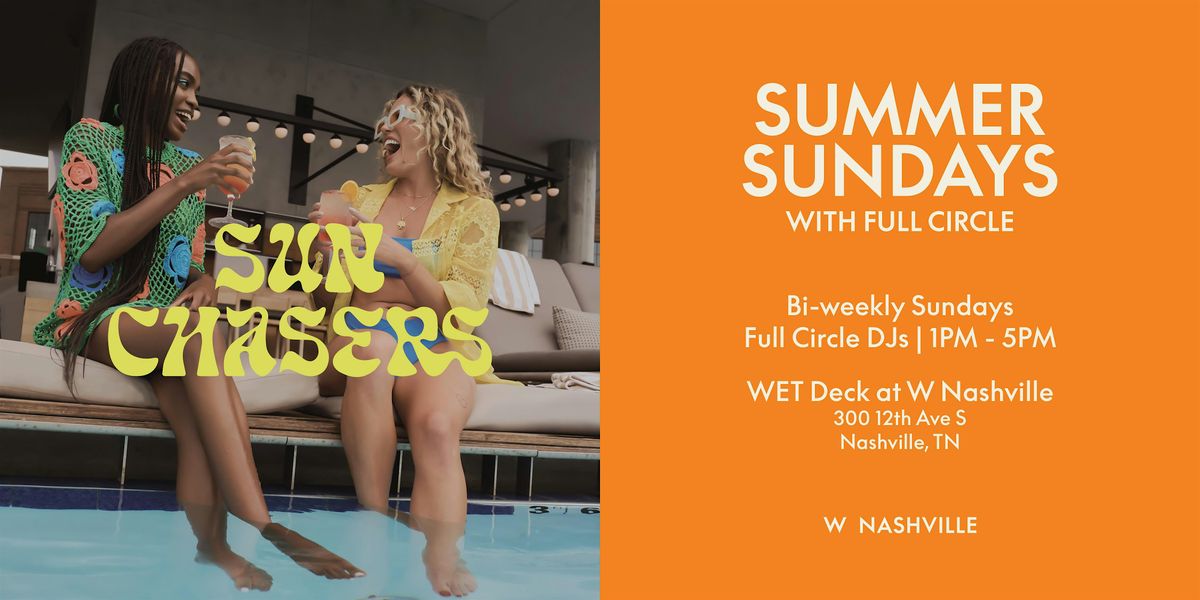 Summer Sundays x Full Circle Presents Poolside Party