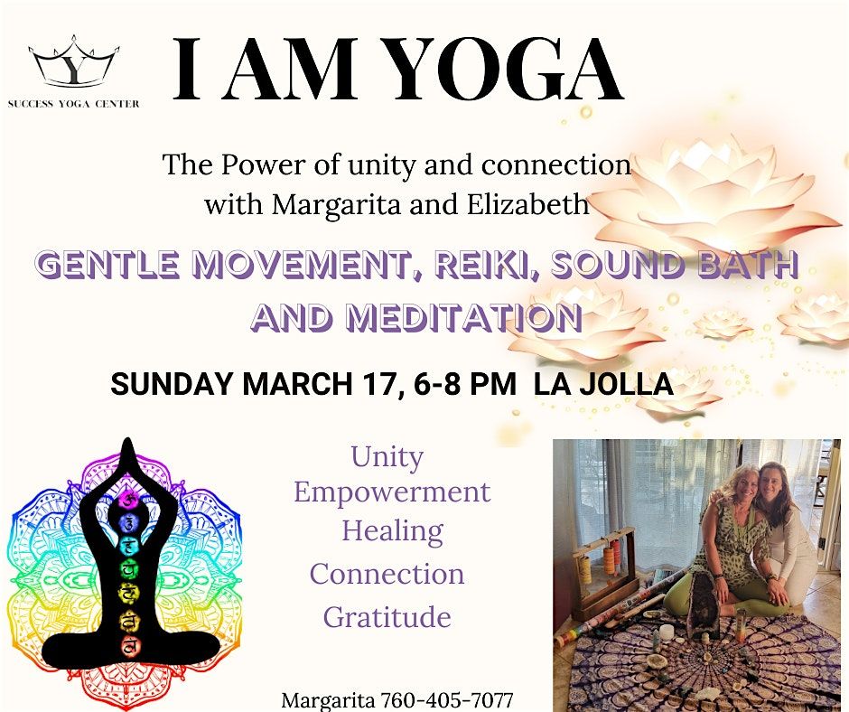 I AM YOGA - Gentle Yoga  Reiki Meditation and Sound Bath Workshop