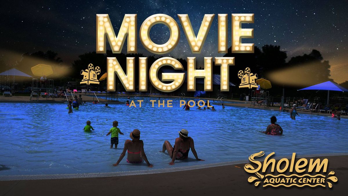 POOL PASS HOLDER EXCLUSIVE! Movie Night 