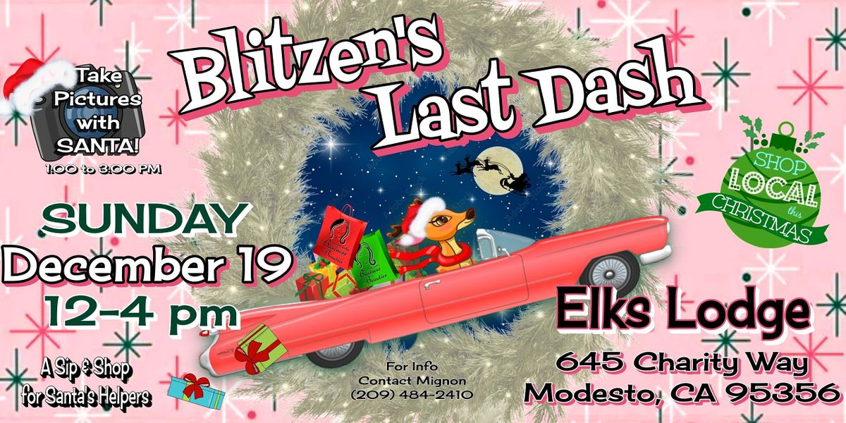 Blitzen's Last Dash!   A Sip & Shop for Santa's Helpers