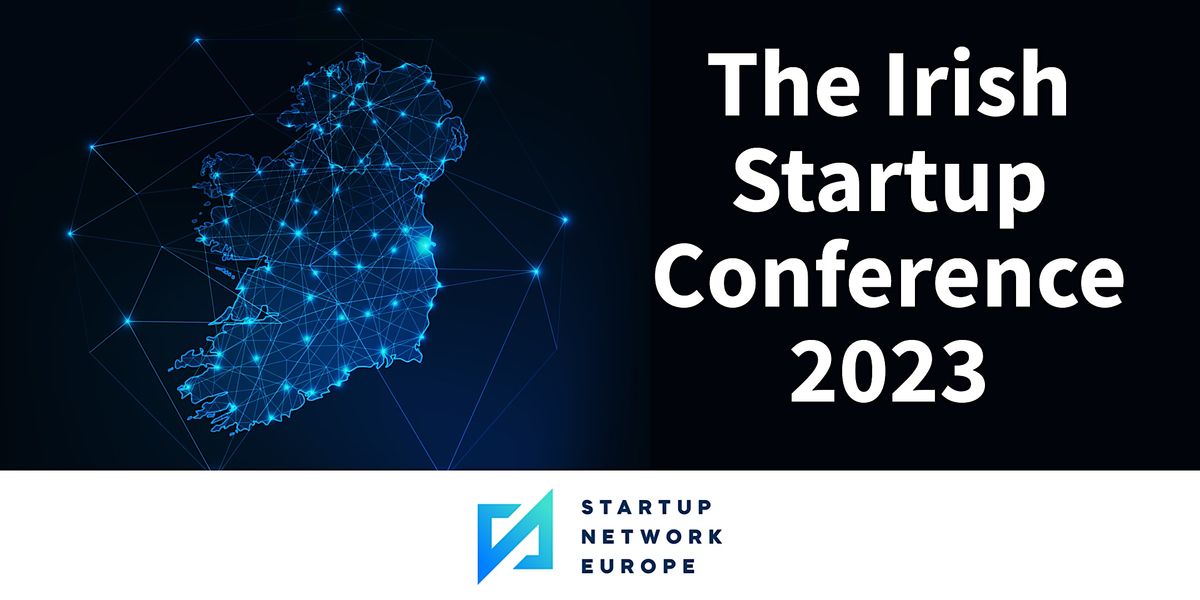 The Irish Startup Conference 2023