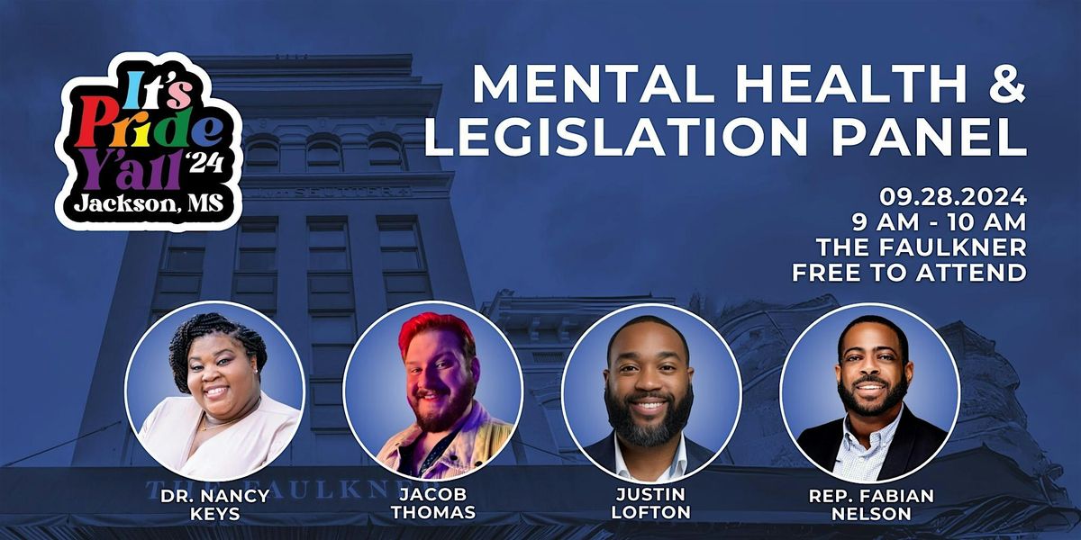 #itsprideyall2024 - Mental Health & Legislation Panel Discussion