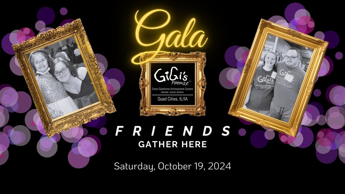 GiGi's FRIENDS Gather Here Gala