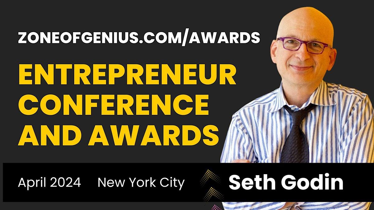 Zone of Genius Entrepreneur Awards and Conference