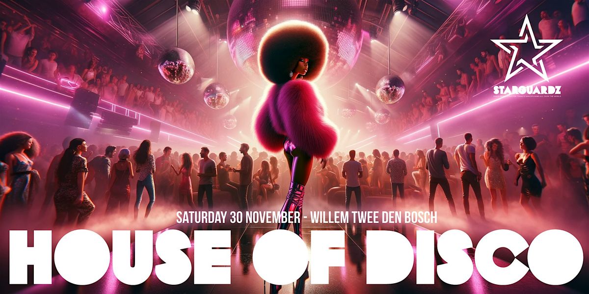 HOUSE OF DISCO