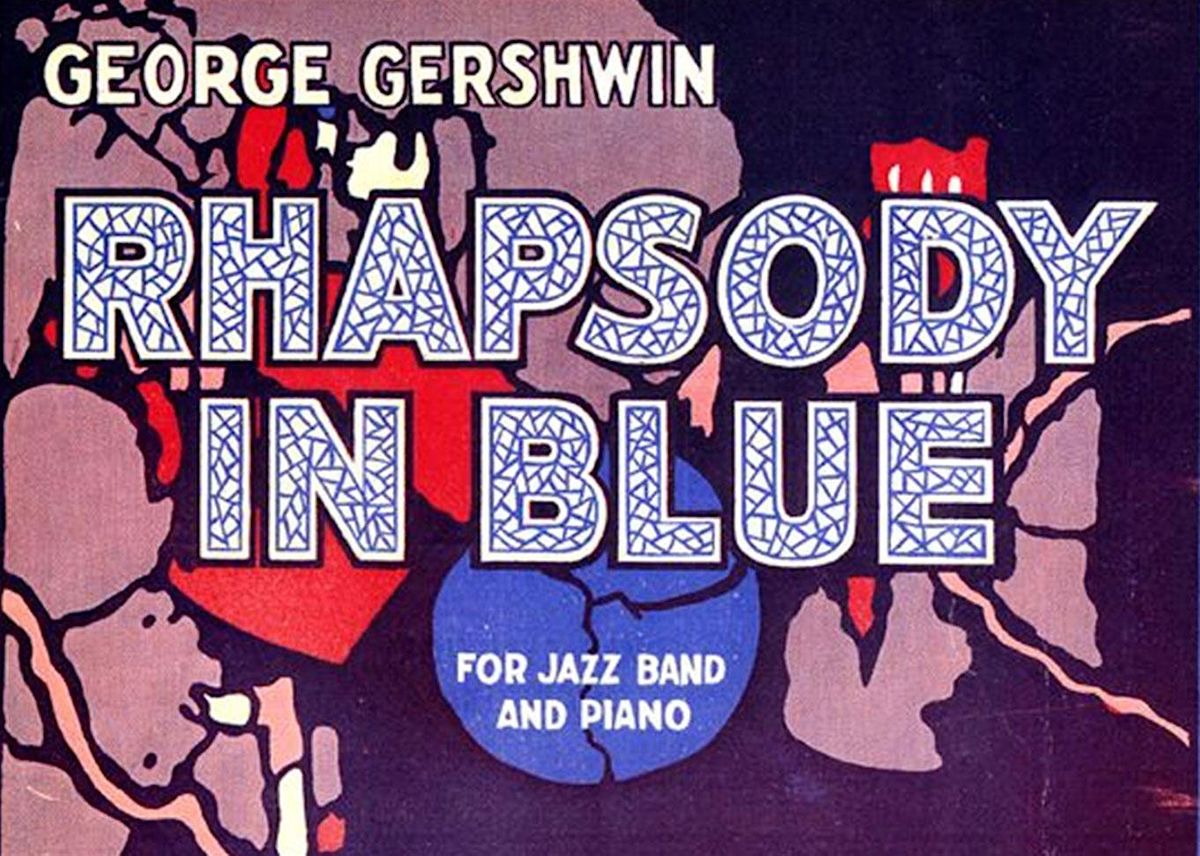 Rhapsody in Blue - Re-envisioned! A 100-year Celebration!