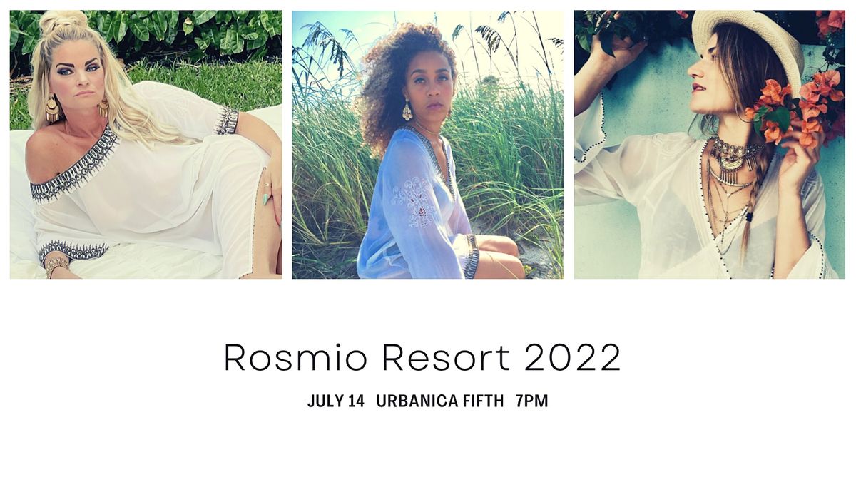 Rosmio Resort 2022