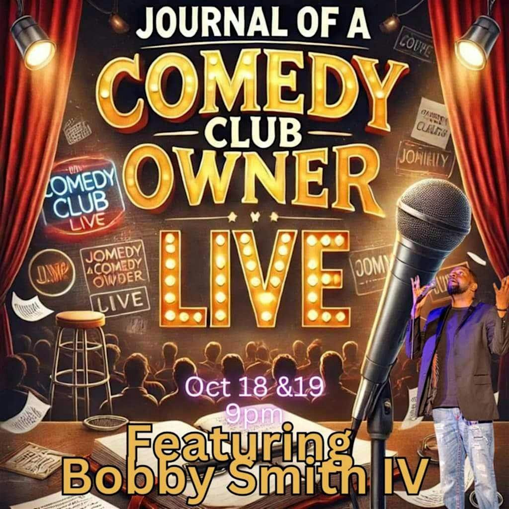 "Journal of a Comedy Club Owner" a one-man play at Sylver Spoon Theater