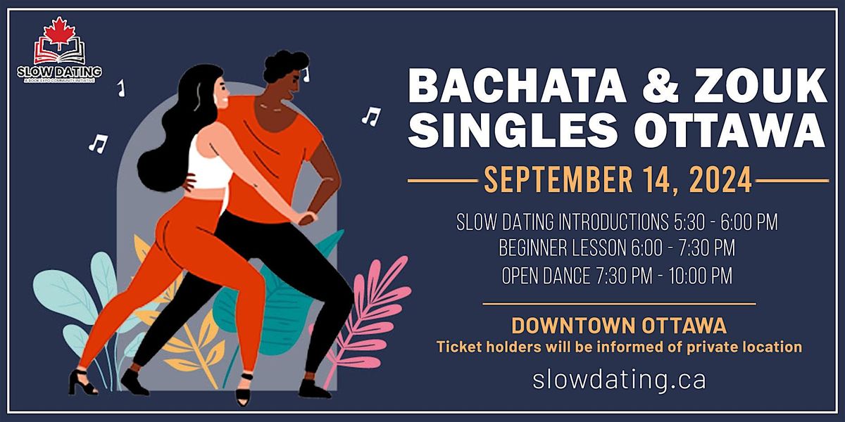 Bachata & Zouk Singles Ottawa | Lesson + Slow Dating Introductions