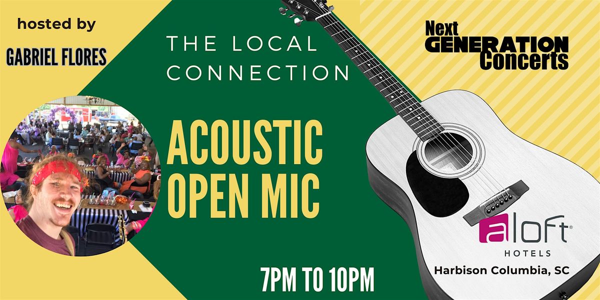 The Local Connection: Acoustic Open Mic with Gabriel Flores
