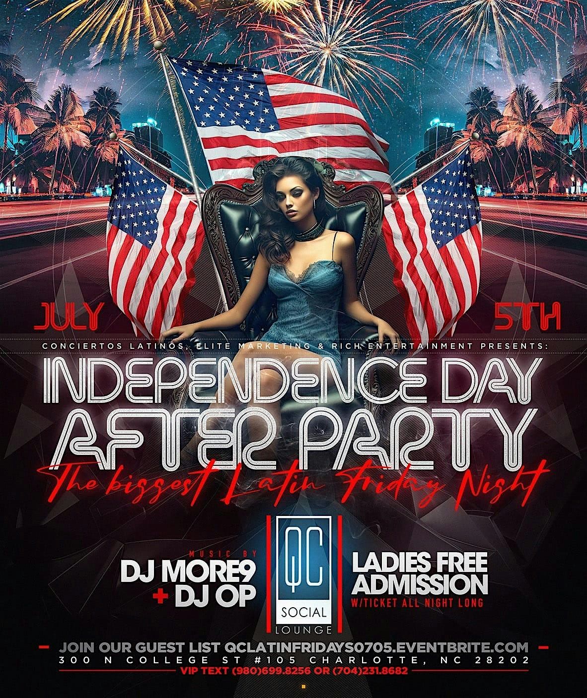4th of July After Party - Latin Fridays at QC Social Lounge