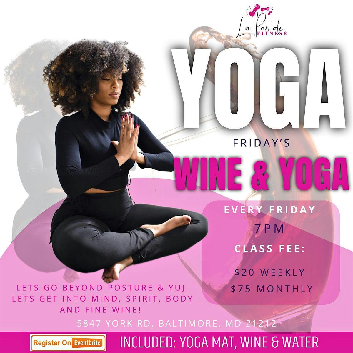 Yoga & Wine Friday\u2019s