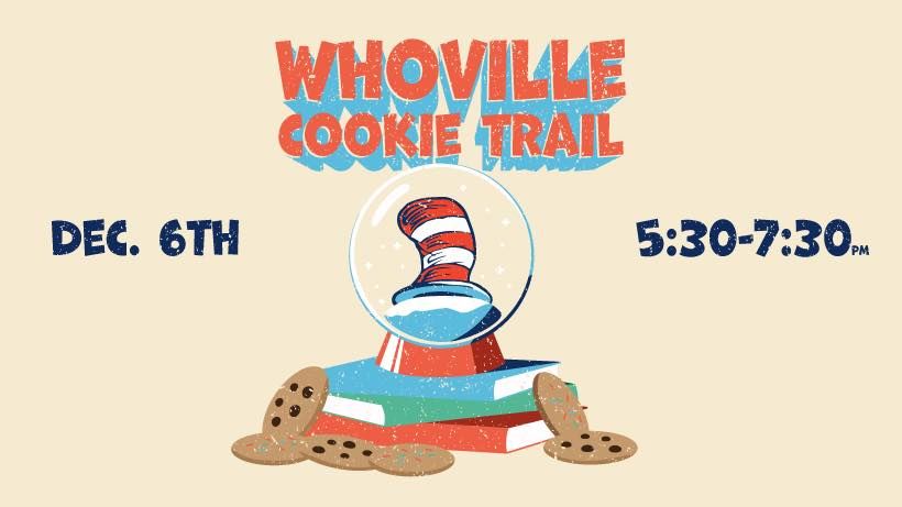 Whoville Cookie Trail