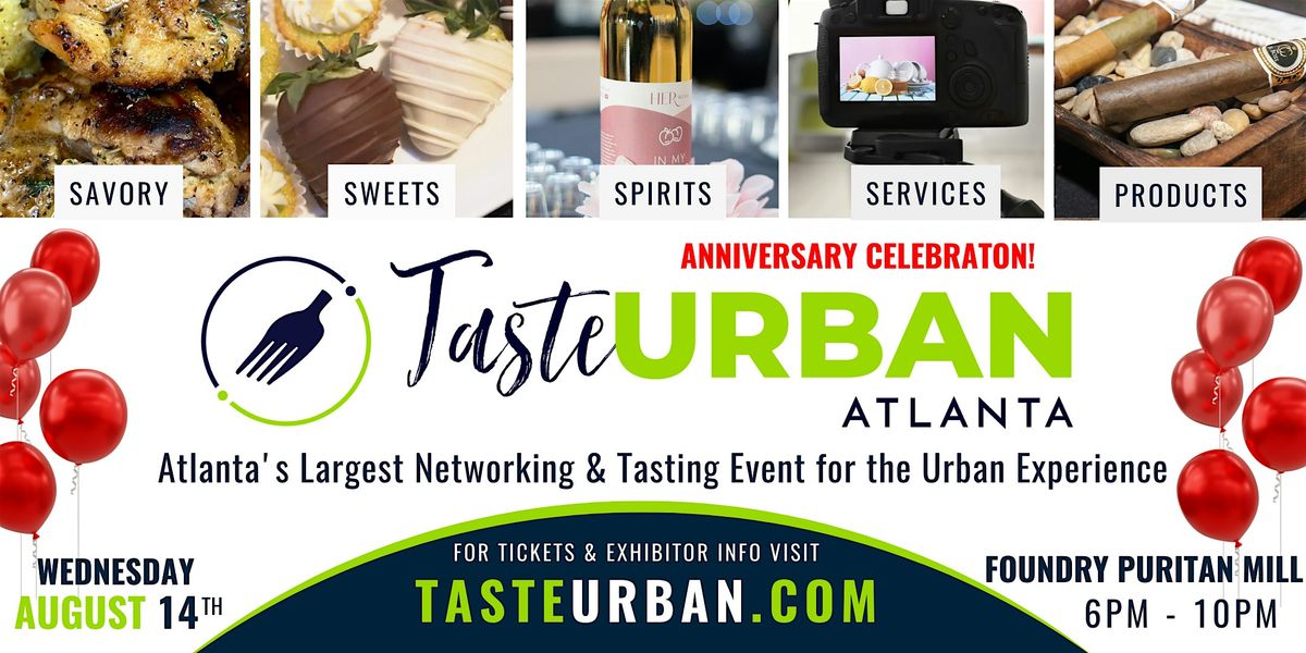 Taste Urban Anniversary Celebration: Atlanta's Black Marketplace