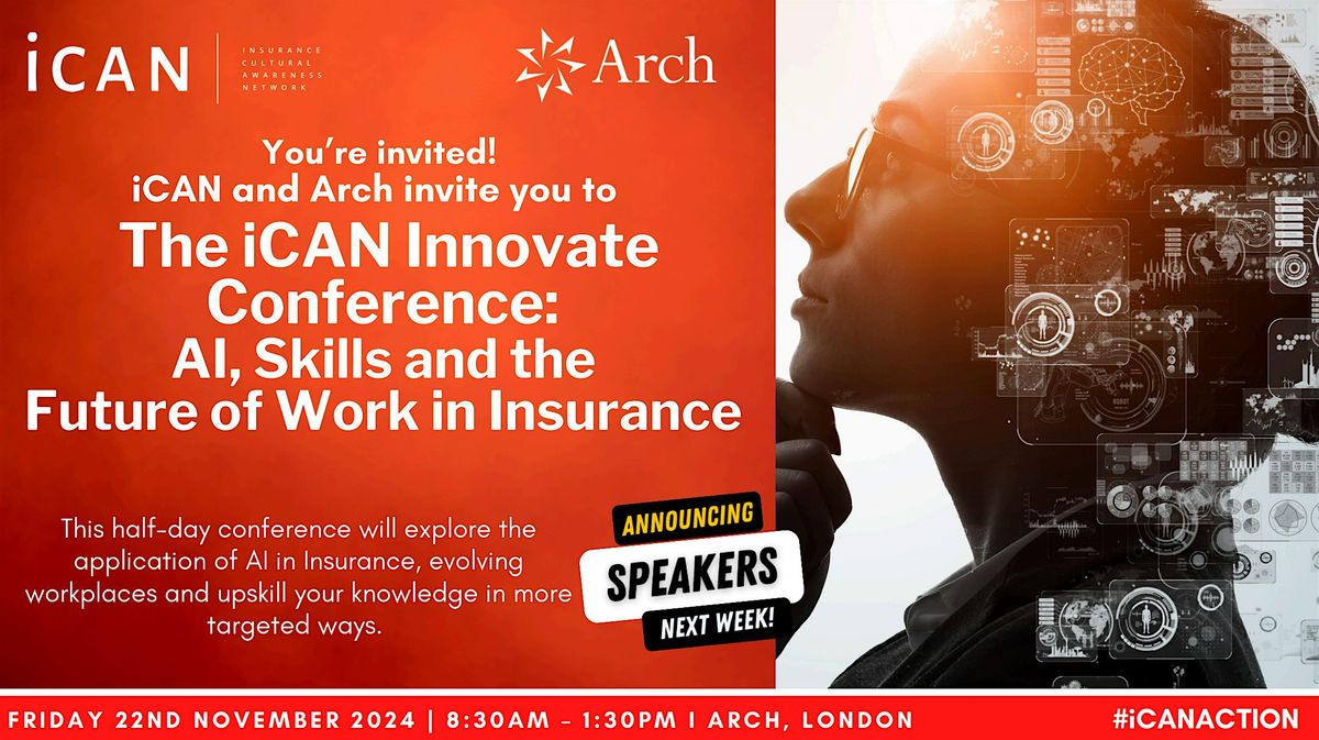 iCAN Innovate: The AI, Skills & the Future of Work in Insurance Conference