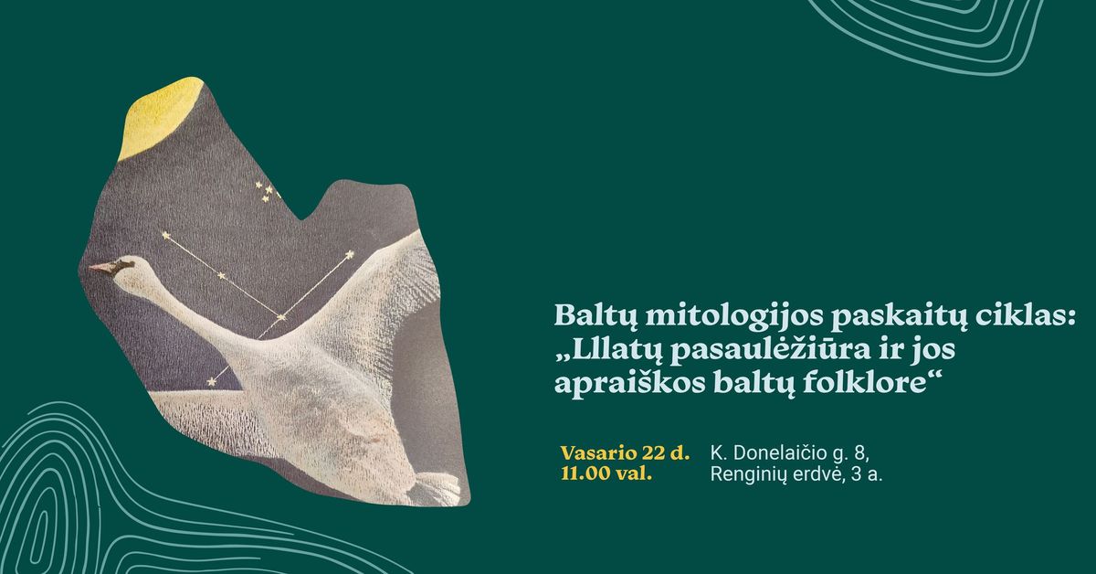 Balt\u0173 mitologijos paskait\u0173 ciklas