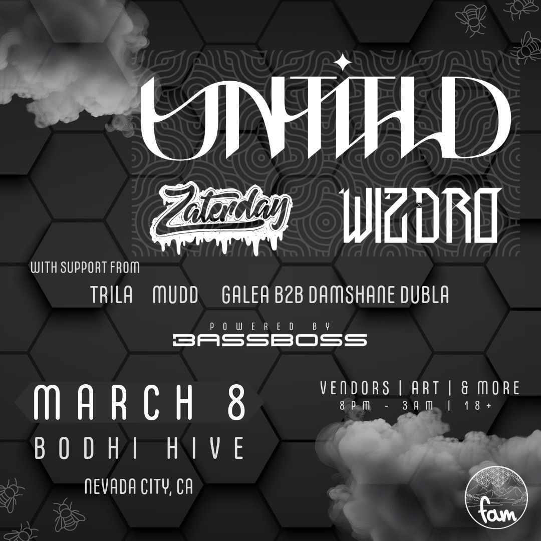 UNTITLD, Zaterday, WIZDRO & MORE @ Bodhi Hive