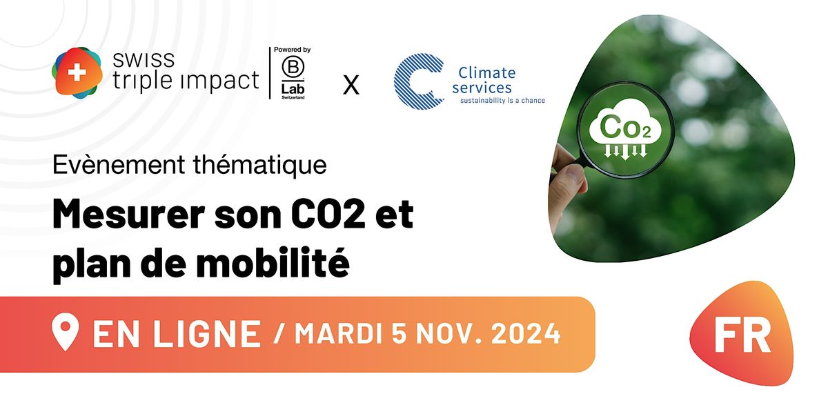 STI Thematic Event - Mesurer son CO2 et plan de mobilit\u00e9  - 05.11.2024 (FR)