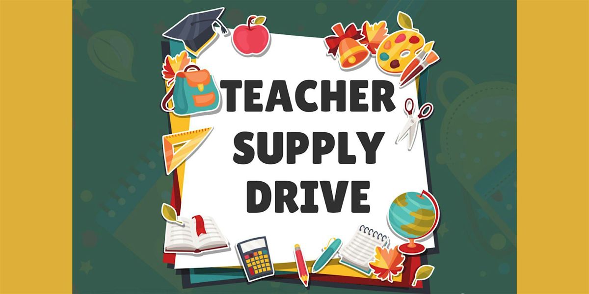 Teacher Supply Drive 8\/15