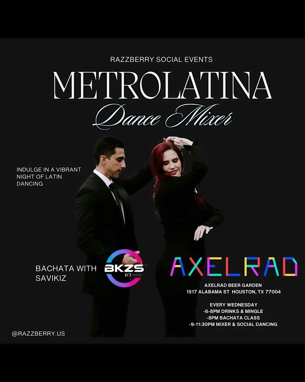 METROLATINA WEDNESDAYS AT AXELRAD