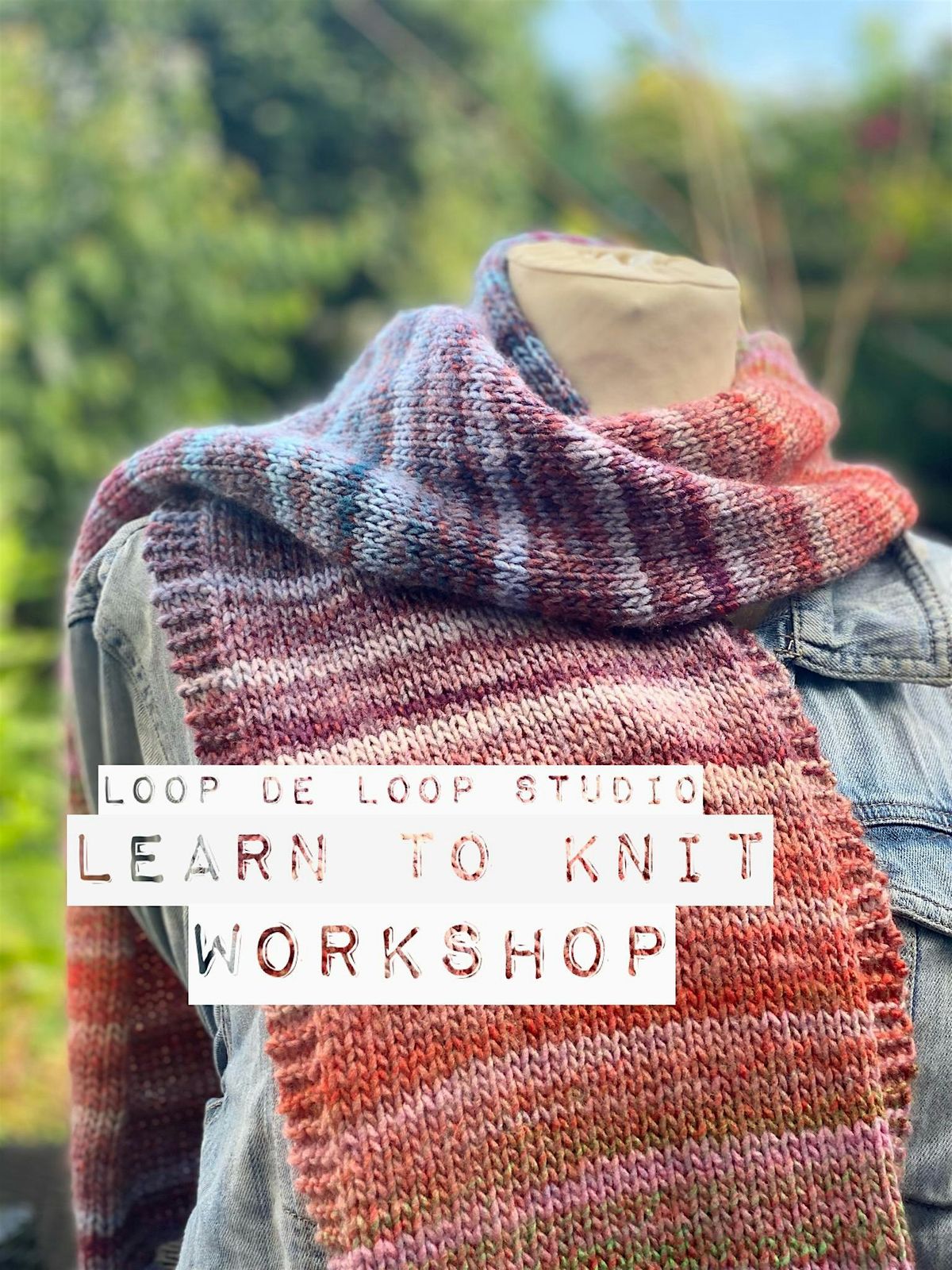 Learn to knit! A Beginners\/Refreshers Knitting Workshop - Scarf or Cowl
