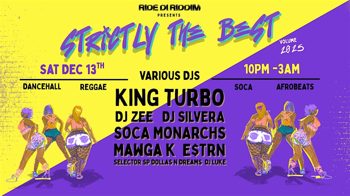 Strictly The Best - Toronto Dancehall Party