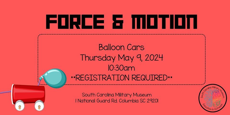 Force & Motion: Balloon Cars