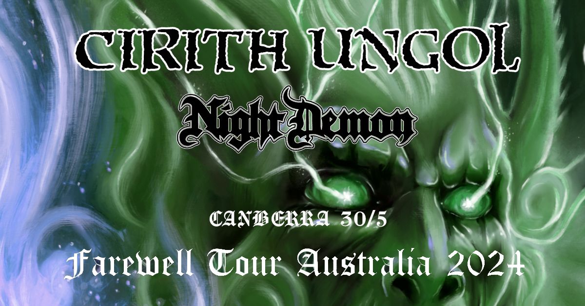 Cirith Ungol (USA) & Night Demon (USA) Canberra