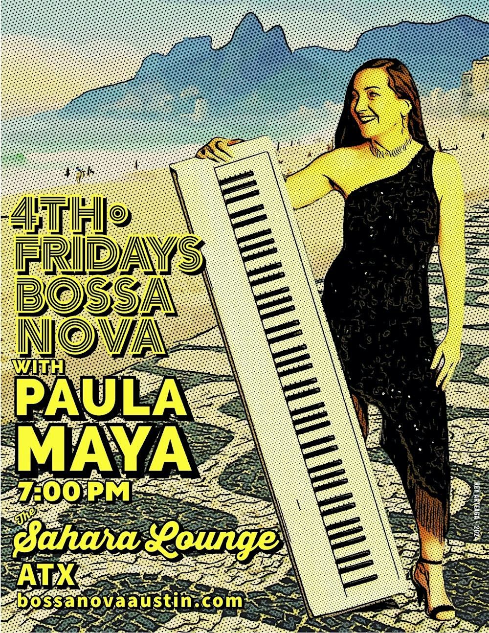 4th Fridays Bossa Nova with Paula Maya