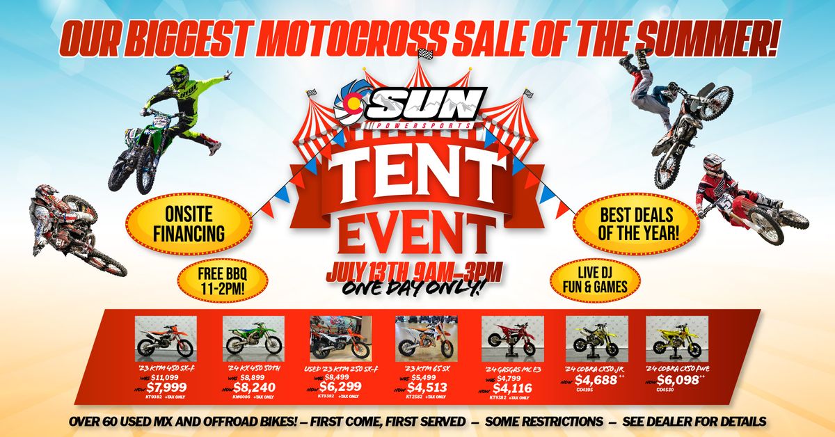 Sun Powersports Tent Event!