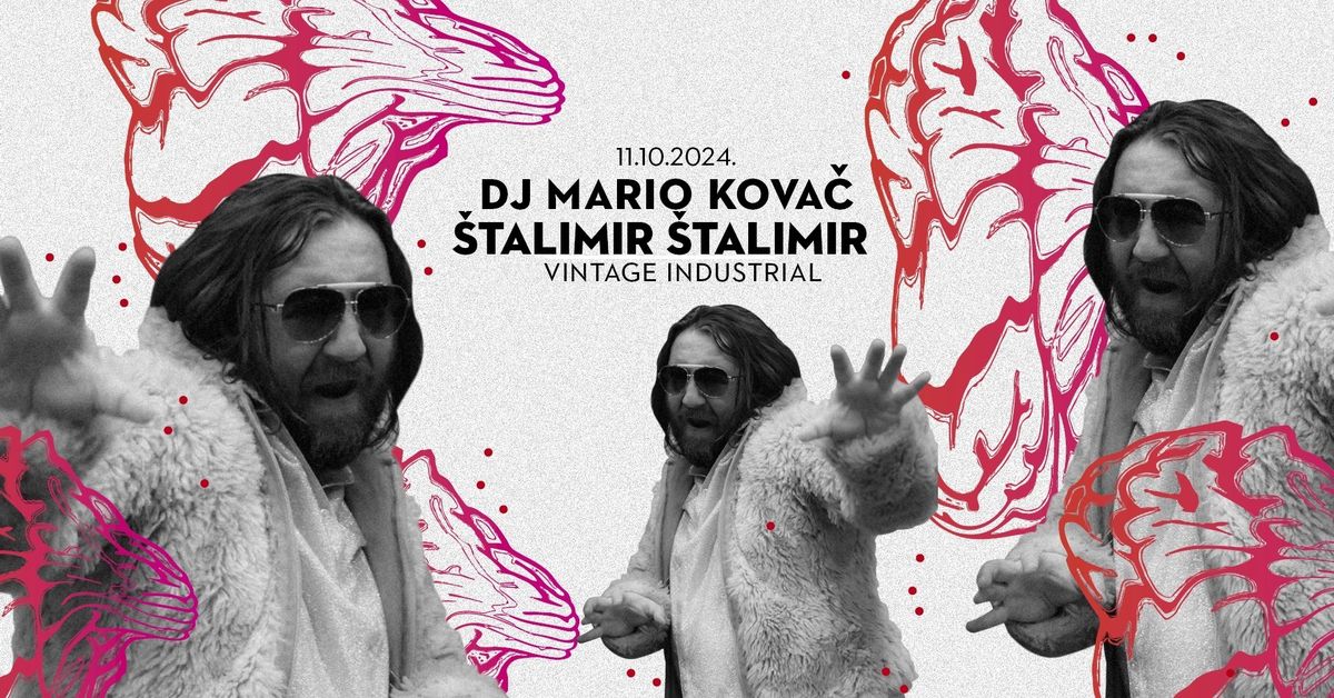 DJ Mario Kova\u010d: \u0160talimir \u0160talimir | 11\/10\/24 VIB