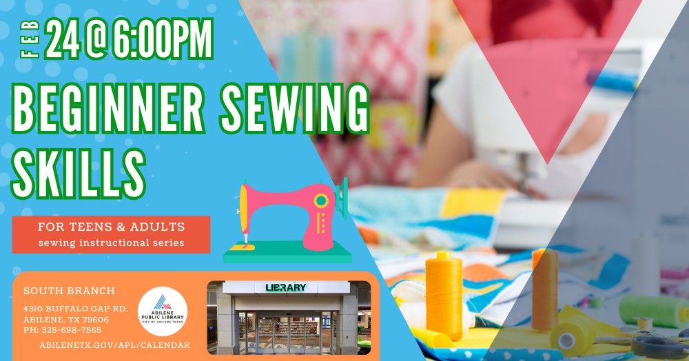 Beginner Sewing Skills Series (South Branch)