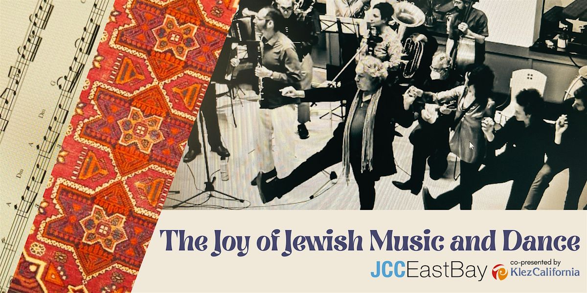 The Joy of Jewish Music and Dance - October 2024 Session