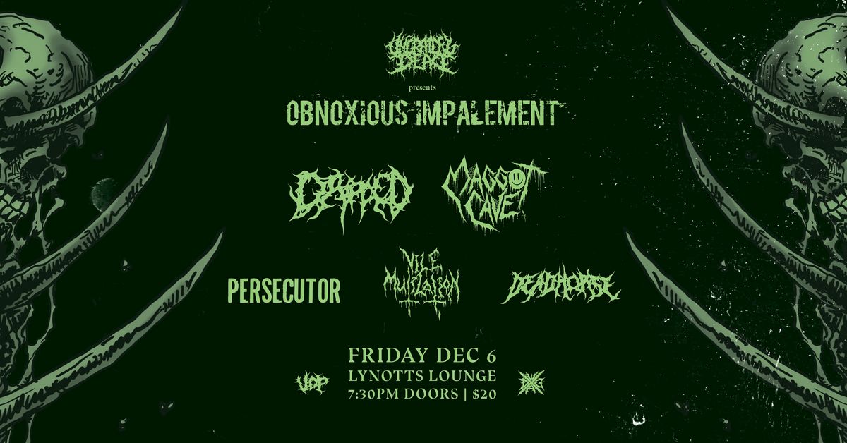 UDP Presents - OBNOXIOUS IMPALEMENT