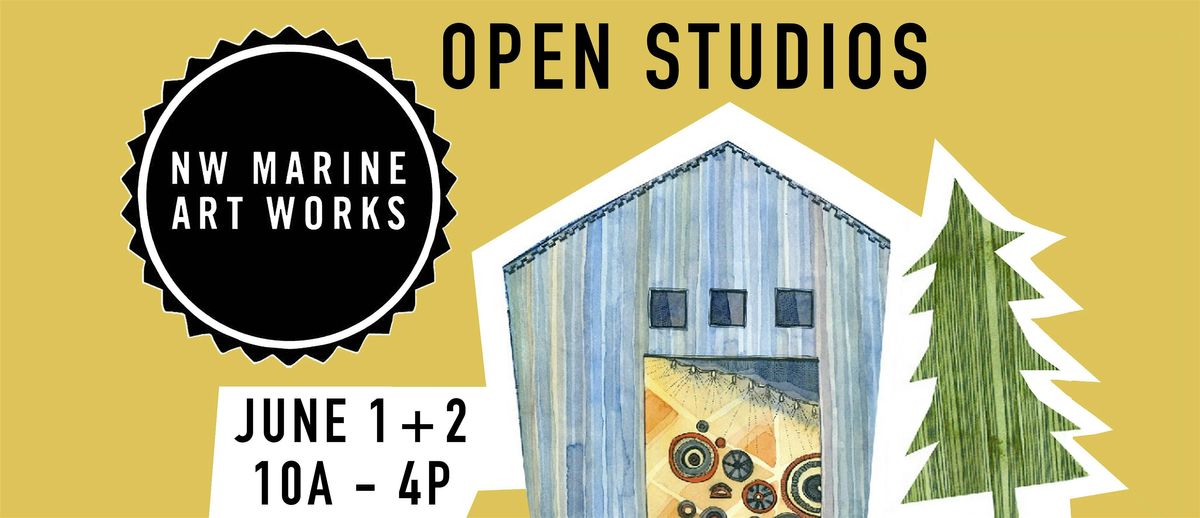 Open Studios @ NW Marine Art Works