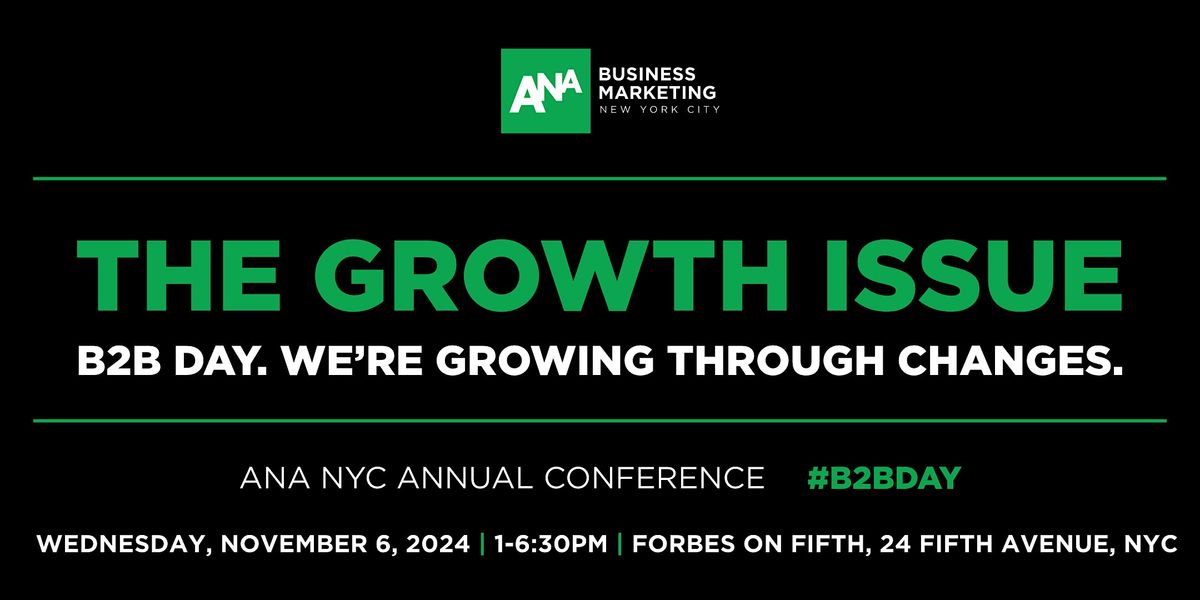 ANA NYC 2024 Annual Conference | B2B Day