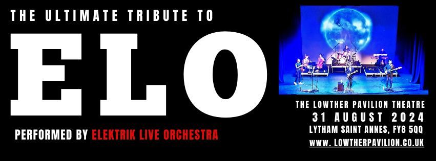 Electrik Live Orchestra - The ELO Show