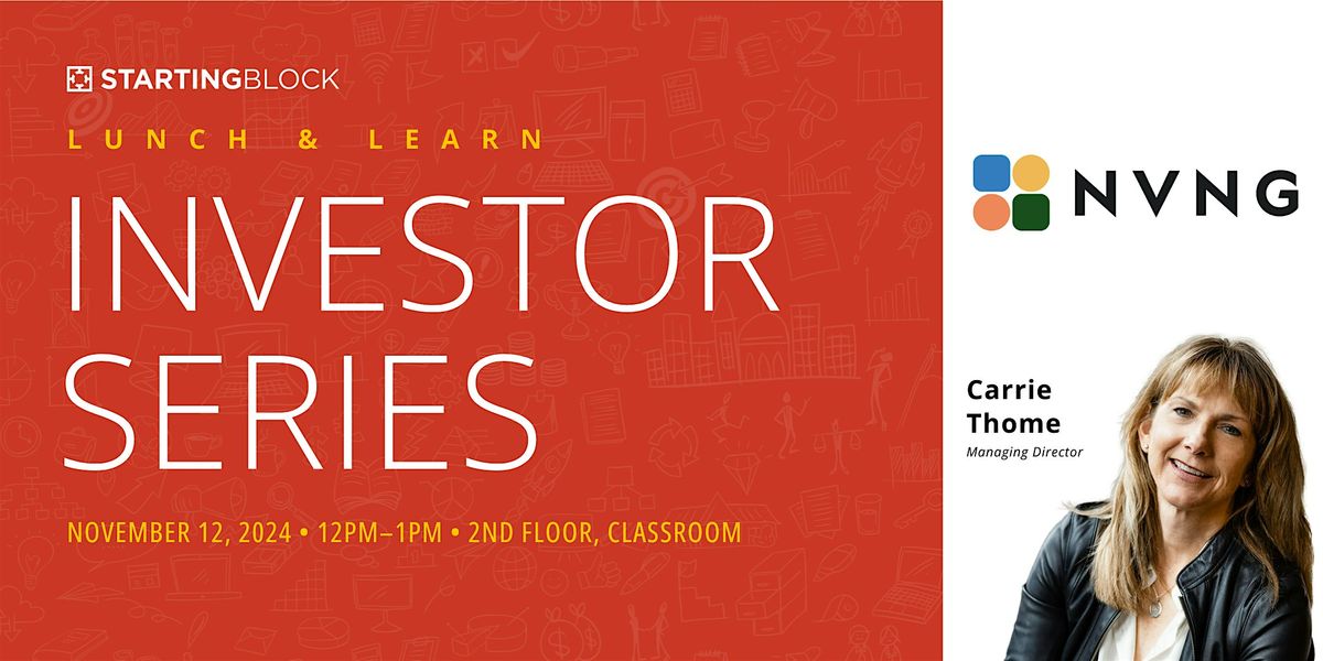 Lunch & Learn: Investor Series