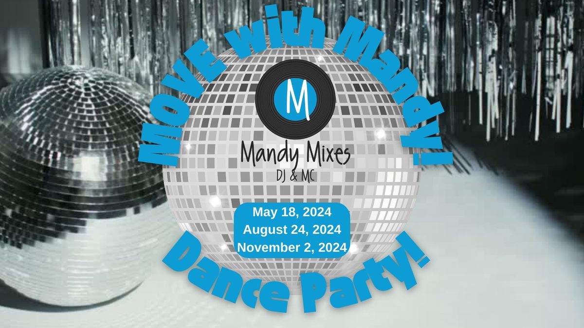 Move with Mandy! DANCE PARTY!