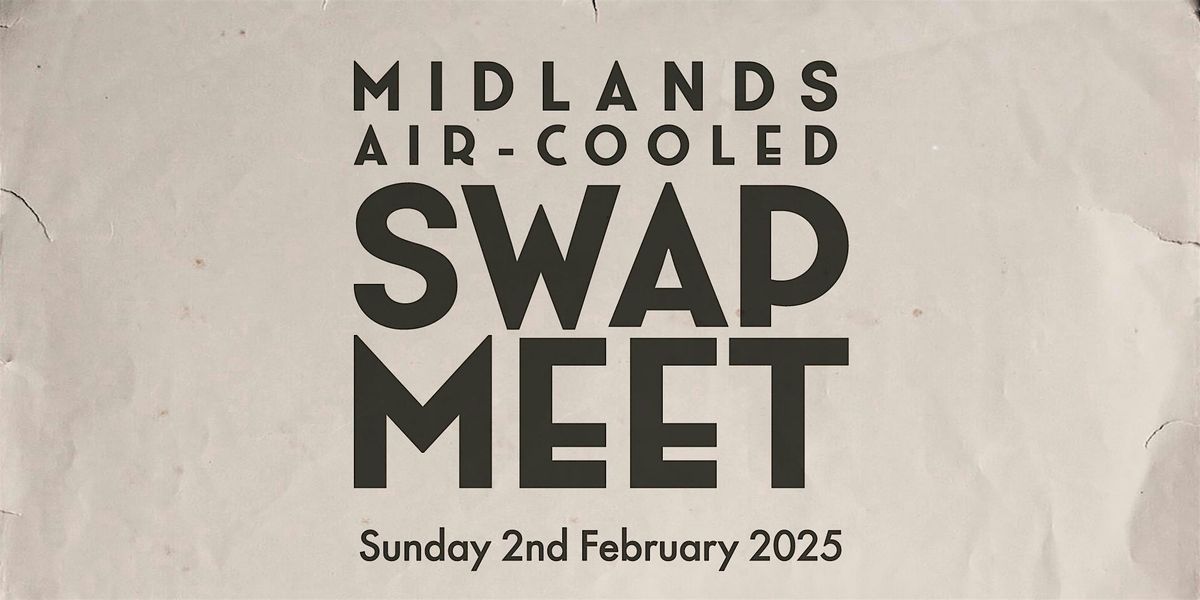 Midlands Air-Cooled Swap Meet 2025