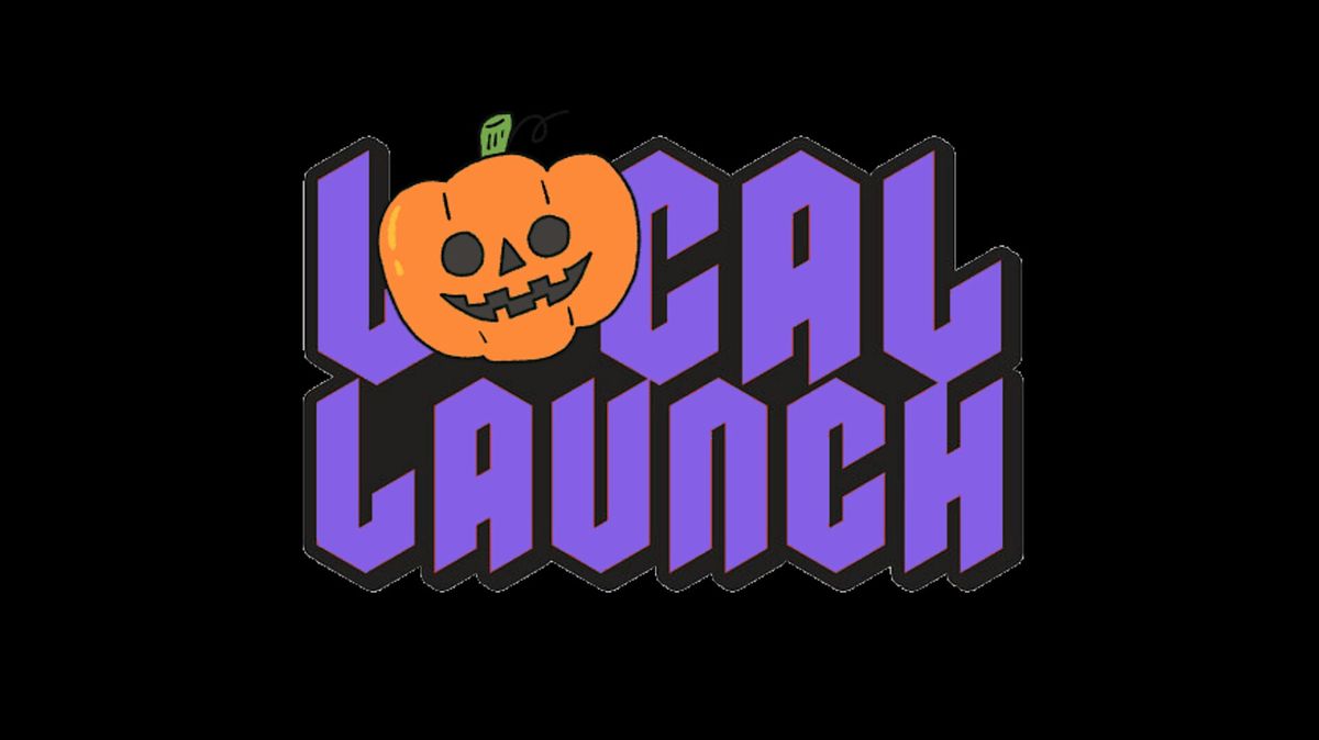 Local Launch October