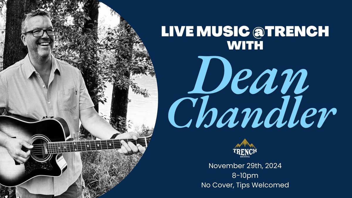 Live Music with Dean Chandler