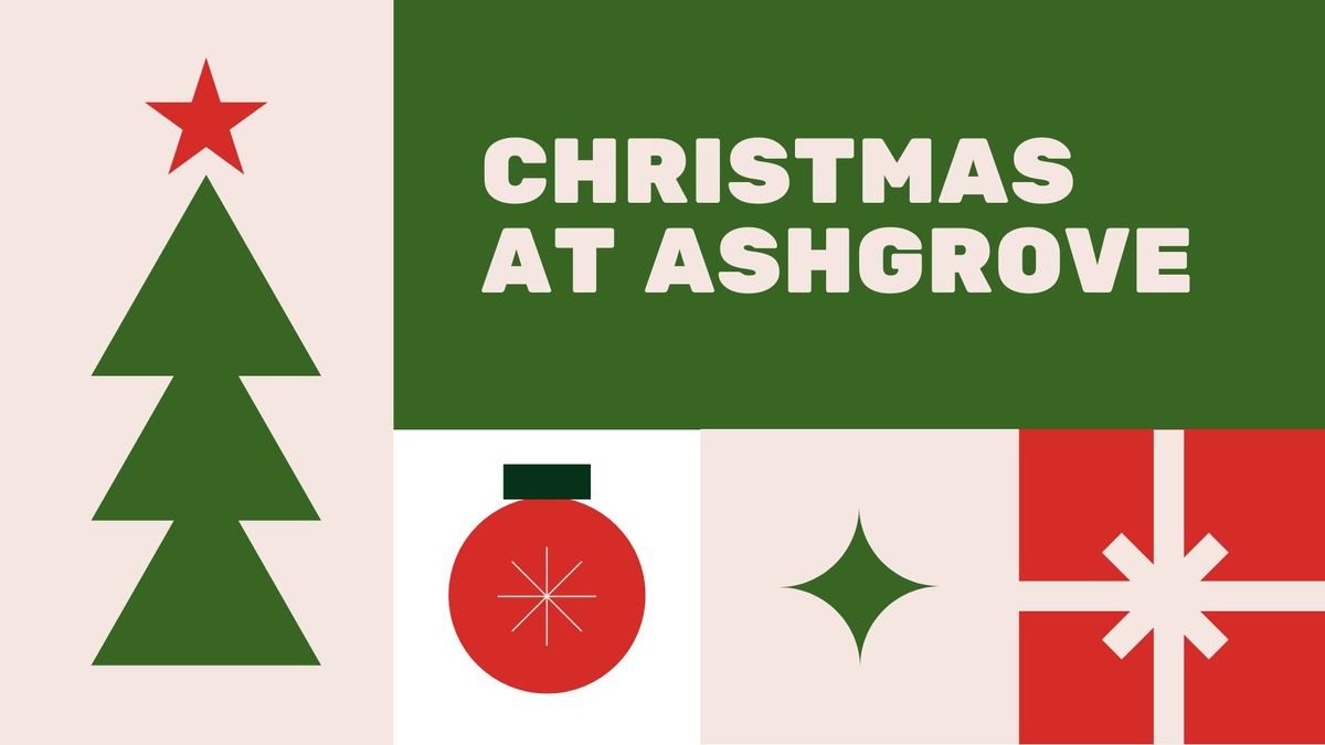 Christmas at Ashgrove 2024