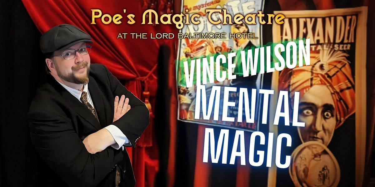 Mental Magic with Vince Wilson